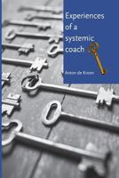 Experiences of a Systemic Coach 1537066471 Book Cover