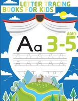 Letter Tracing Books for Kids ages 3-5: letter tracing preschool, letter tracing, letter tracing preschool, letter tracing preschool, letter tracing workbook 1987771249 Book Cover