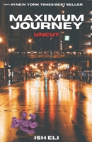 Maximum Journey B098DZR9LY Book Cover