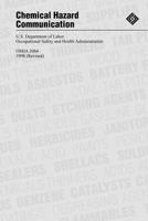 Chemical Hazard Communication 1478112913 Book Cover