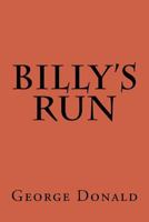 Billy's Run 1500644137 Book Cover