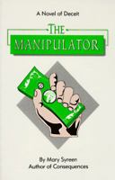 The Manipulator 0964579855 Book Cover