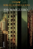Hormiguero (Spanish Edition) 1940075297 Book Cover