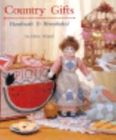 Country Gifts: Handmade & Homebaked 0696046660 Book Cover