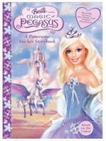 Barbie and the Magic of Pegasus: A Panorama Sticker Storybook 0794406866 Book Cover