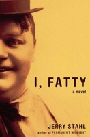 I, Fatty 1582345821 Book Cover