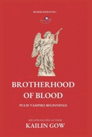 Brotherhood of Blood B0CHL1KL4N Book Cover