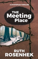 The Meeting Place 1763817652 Book Cover