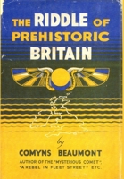 THE RIDDLE OF PREHISTORIC BRITAIN Hardback 1326671766 Book Cover