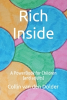 Rich Inside: A PowerBook for Children (and adults) B0FW5212VX Book Cover