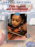 Annual Editions: Child Growth and Development 08/09 (Annual Editions : Child Growth and Development) 0073397539 Book Cover