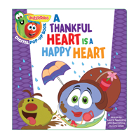 VeggieTales: A Thankful Heart Is a Happy Heart, a Digital Pop-Up Book 1433690578 Book Cover