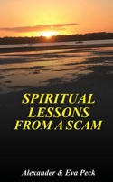 Spiritual Lessons from a Scam 0987627945 Book Cover