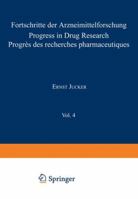 Progress in Drug Research, Volume 4 3034870469 Book Cover