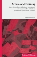 Scham Und Erlösung: Das Relational-Soteriologische Verständnis Eines Universalen Gefühls in Pastoraltherapeutischer Hinsicht 3506778765 Book Cover