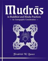Mudras in Buddhist and Hindu Practices: An Iconographic Consideration 812460312X Book Cover