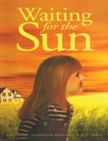 Waiting for the Sun 088995240X Book Cover