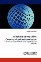 Machine-To-Machine Communication Revolution 3844396101 Book Cover