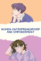 Women Entrepreneurship and Empowerment 9298578520 Book Cover