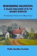 Remembering Millington: A Village Swallowed Up by the Quabbin Reservoir 1105048454 Book Cover