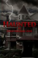 Haunted By David Michael Zink 1105670430 Book Cover