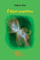 L'Effet papillon (French Edition) 2812124814 Book Cover
