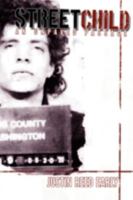 StreetChild: An Unpaved Passage 1438931913 Book Cover