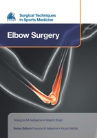 Efost Surgical Techniques in Sports Medicine - Elbow Surgery 1909836397 Book Cover