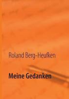 Meine Gedanken 3732286681 Book Cover