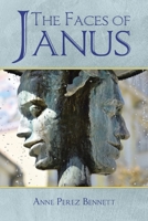 The Faces of Janus 1639030948 Book Cover