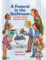 A Funeral in the Bathroom 0807526762 Book Cover