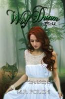 Wolf Dream 1490453547 Book Cover