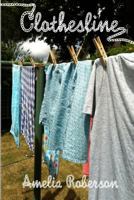 Clothesline: Short Stories 1517514312 Book Cover