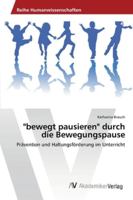bewegt pausieren durch die Bewegungspause 3639478177 Book Cover