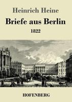 Briefe aus Berlin: 1822 3743720000 Book Cover