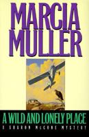 A Wild and Lonely Place (Sharon McCone Mysteries) 0446603287 Book Cover