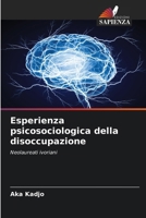 Esperienza psicosociologica della disoccupazione (Italian Edition) 6630360486 Book Cover