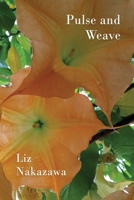 Pulse and Weave 1945824603 Book Cover