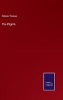 The Pilgrim 0557287863 Book Cover