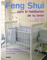 Feng Shui para la habitacion de tu bebe (The Peaceful Nursery) 8489662649 Book Cover