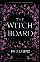 The Witch Board 1393750206 Book Cover