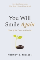 You Will Smile Again B0HDG1LC7F Book Cover