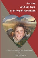 Jeremy and the Pact of the Open Mountain B0DYPG8TTP Book Cover
