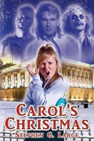Carol's Christmas 1548871397 Book Cover
