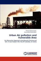 Urban Air pollution and Vulnerable Area 3847321129 Book Cover