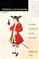 Tokens of Exchange: The Problem of Translation in Global Circulations (Post-Contemporary Interventions) 0822324245 Book Cover