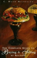 The Complete Guide to Buying and Selling at Auction 0393040712 Book Cover