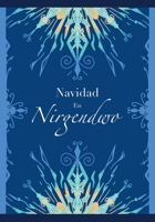 Navidad en Nirgendwo (Spanish Edition) B0DPQNKR6D Book Cover