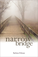 Narrow Bridge 1553805089 Book Cover