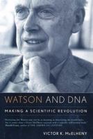 Watson and DNA 0738208663 Book Cover